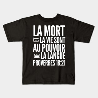 Proverbs 18-21 Power of The Tongue - French Kids T-Shirt